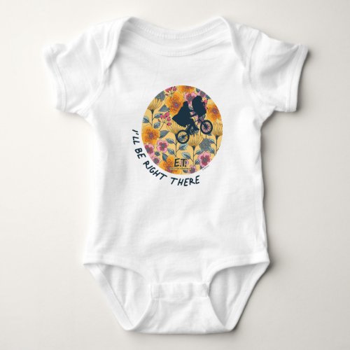 Ill Be Right There Elliot  ET Floral Badge Baby Bodysuit