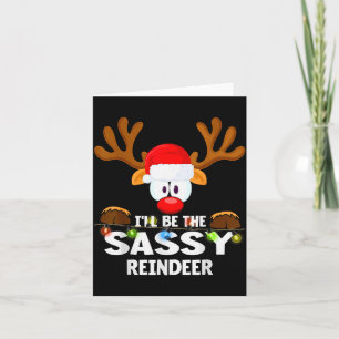 I'll Be The Sy Reindeer Christmas Card