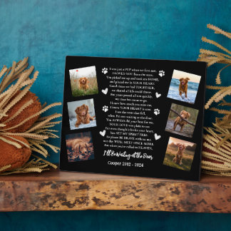 I'll Be Waiting at the Door 6 Photo Dog Memorial Plaque