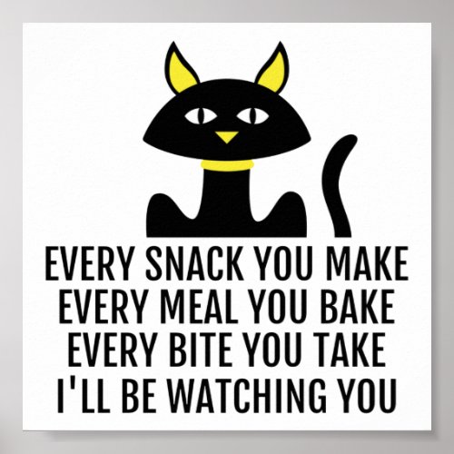 Ill Be Watching You Cute Cat Pun Poster