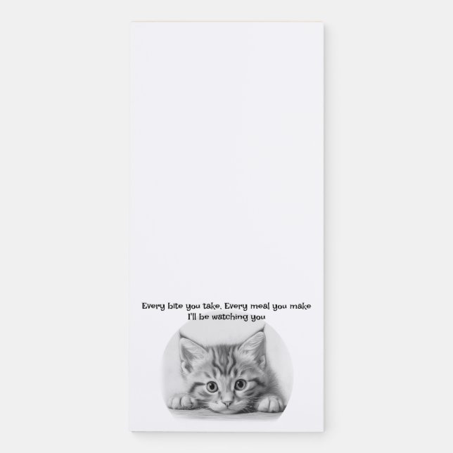 I'll be Watching You Funny Cat Notepad (Front)