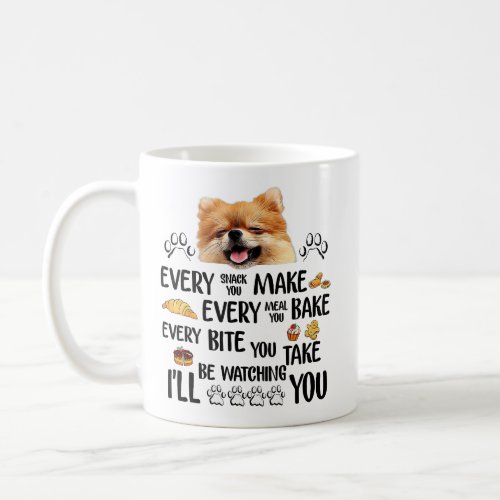 Ill be watching you Pomeranian Dog  Coffee Mug