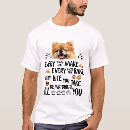 Ill be watching you Pomeranian Dog T_Shirt
