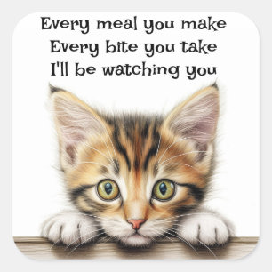 I'll be Watching You Square Sticker