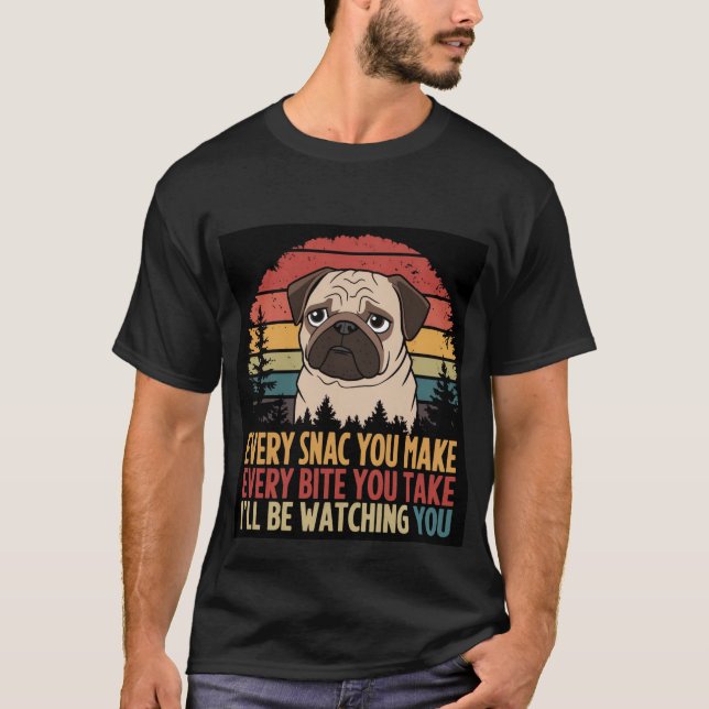 I'LL Be Watching You Style Fashions T-Shirt (Front)
