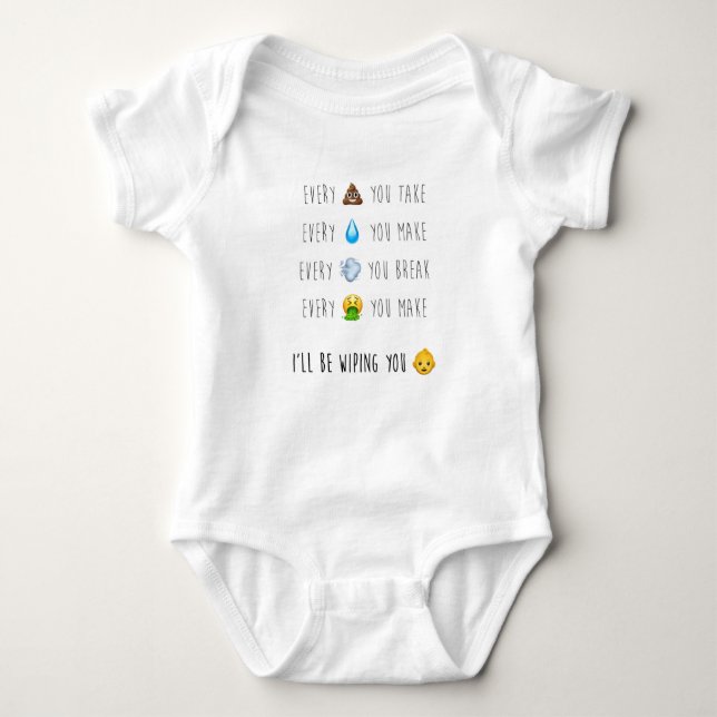 I'll be wiping you: Every Breath You Take parody Baby Bodysuit (Front)