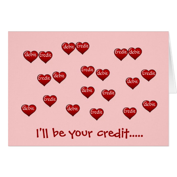 I'll Be Your Credit   add a caption Cards