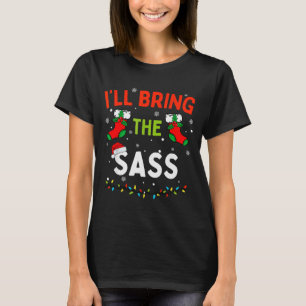 I'll Bring The S Funny Family Matching Christmas T-Shirt