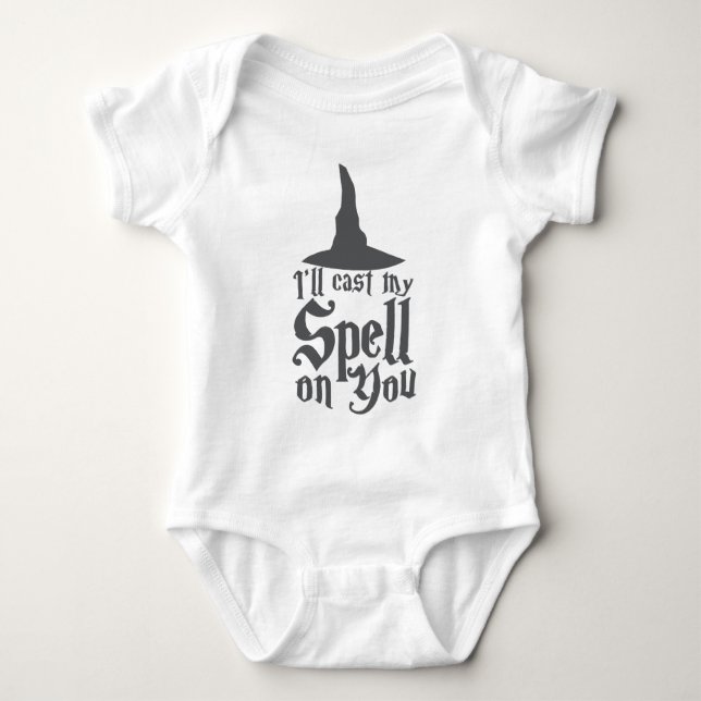 I'll cast me SPELL on you! Baby Bodysuit (Front)