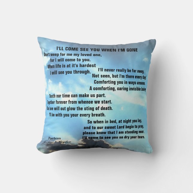 I'LL COME SEE YOU WHEN I'M GONE  THROW PILLOW (Front)
