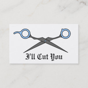 I'll Cut You (Blue Hair Cutting Scissors) Appointment Card