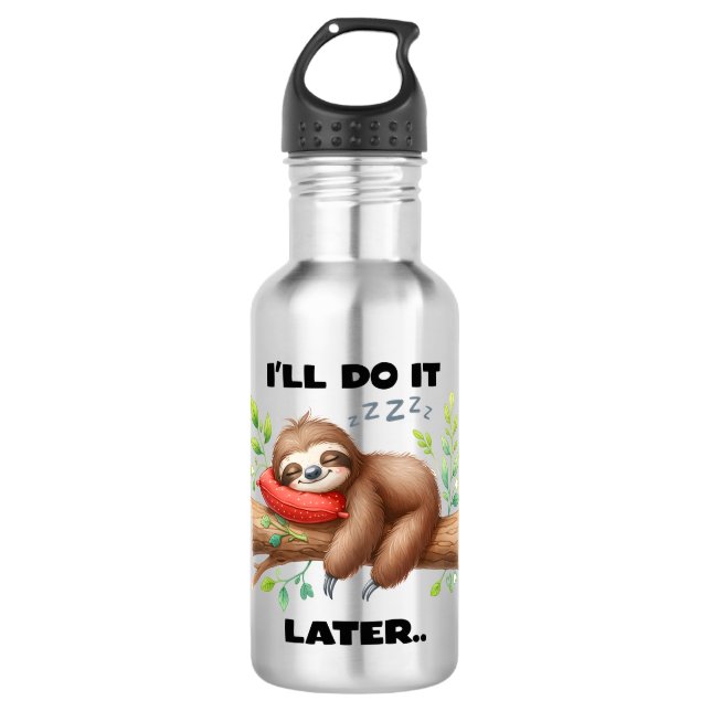 I'll Do It Later Sloth Stainless Steel Water Bottle (Front)