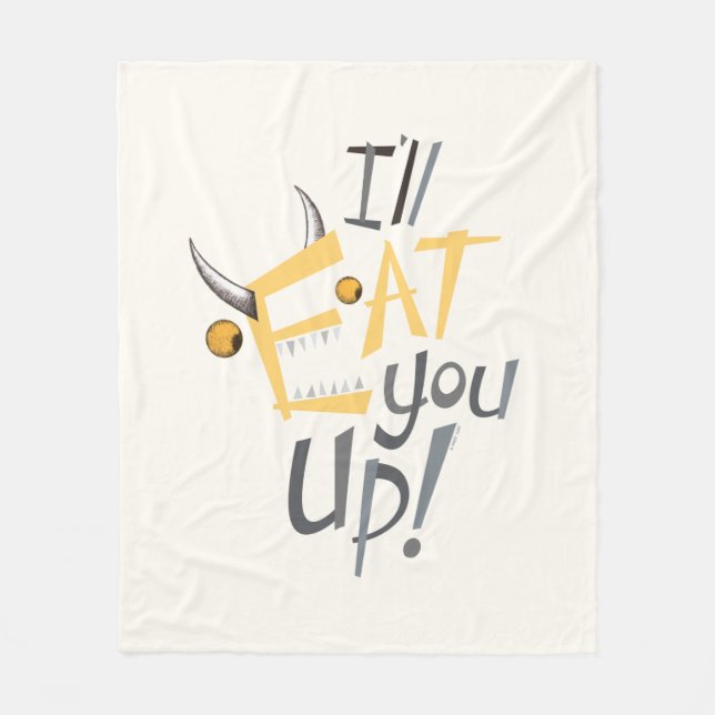 I'll Eat You Up Graphic Fleece Blanket (Front)