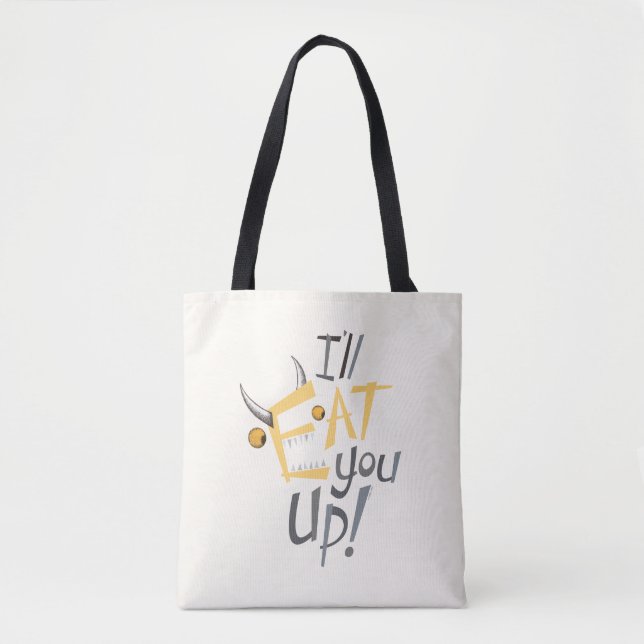 I'll Eat You Up Graphic Tote Bag (Front)