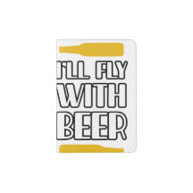 i'll fly with beer 
