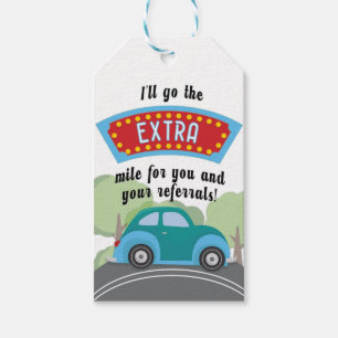 I'll Go the Extra Mile for Your Referrals Pop By Gift Tags
