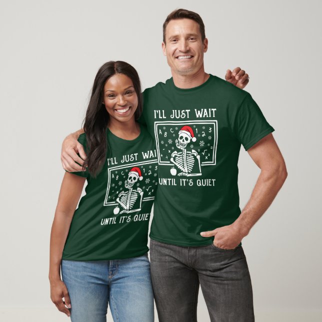 I'll just wait until it's quiet T-Shirt (Unisex)