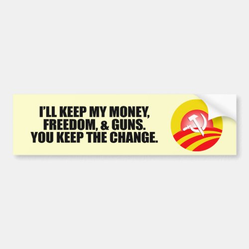 ILL KEEP MY MONEY FREEDOM AND GUNS BUMPER STICKER