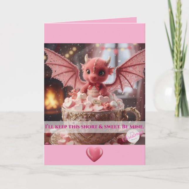 I'll Keep This Short & Sweet. Be Mine. V-day Card (Front)