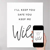 O que significa “I'll keep you safe, you keep me wild