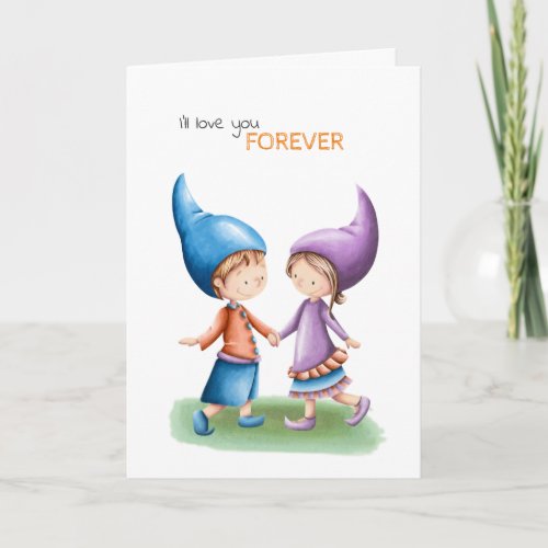 Ill love you forever cute gnome anniversary card