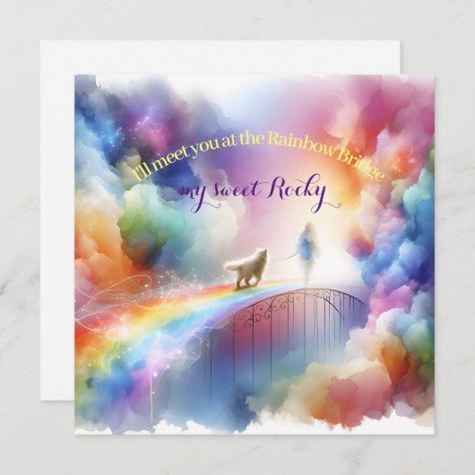 I'll meet you at the Rainbow Bridge (Front/Back)