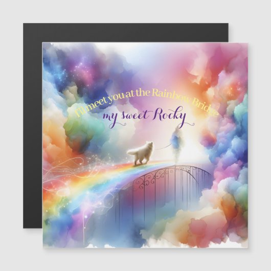 I'll meet you at the Rainbow Bridge (Front/Back)