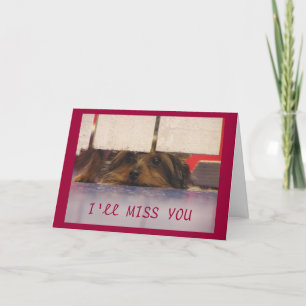 I'll miss you Card