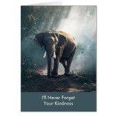 I'll Never Forget Your Kindness Elephant Thank You (Front)