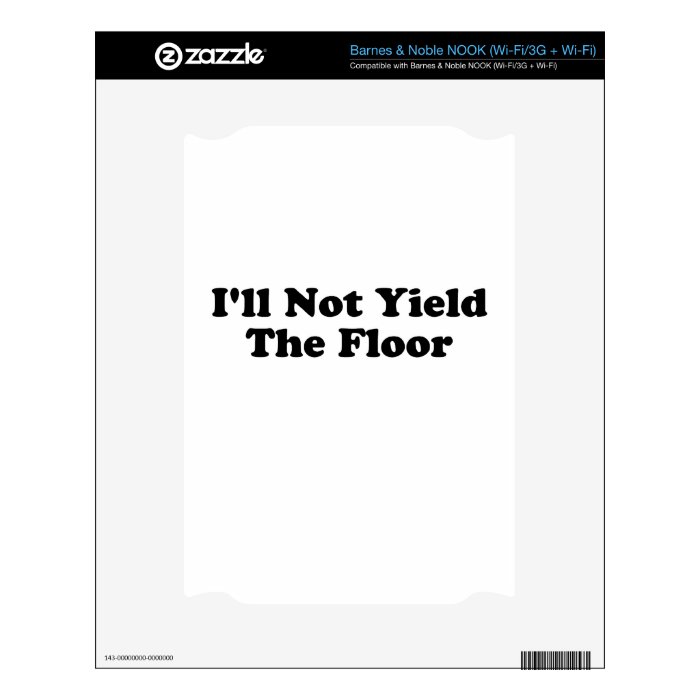 I'll Not Yield the Floor T shirts j.png Skin For The NOOK