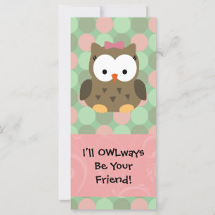 I'll OWLways be Your Friend