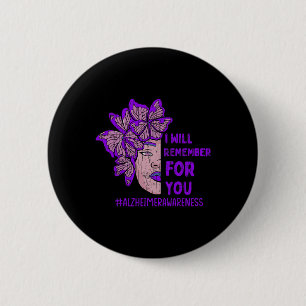 I'll Remember For You Butterfly Alzheimer Awarenes Button