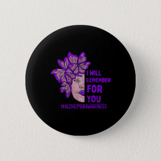 I'll Remember For You Butterfly Alzheimer Awarenes Button