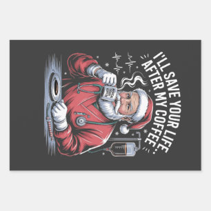 I'll Save your Life After My Coffee Santa Xmas  Wrapping Paper Sheets