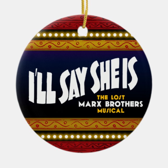 I'll Say She Is Ornament (Front)