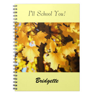 I'll School You! notebooks custom Yellow Autumn