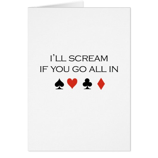 I'll scream if you go all in T-shirt (Front)