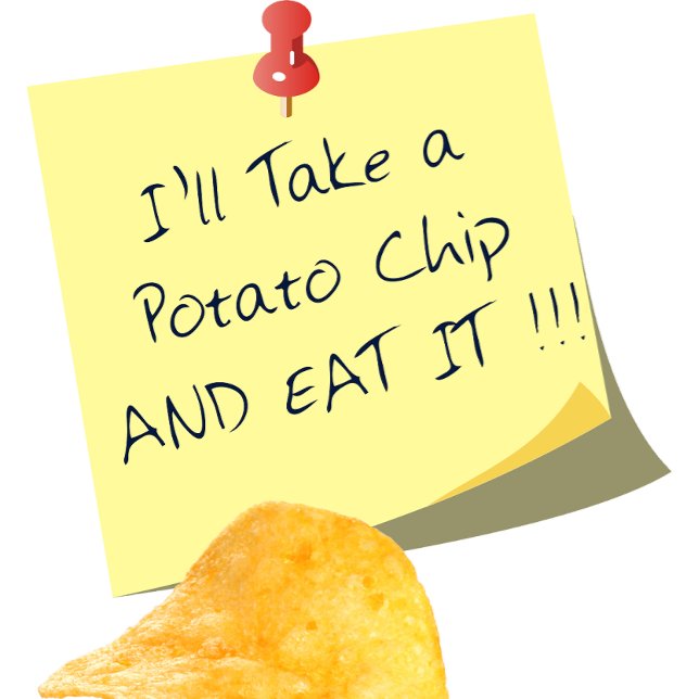 I'll Take A Potato Chip Funny Quote Mug (Creator Uploaded)