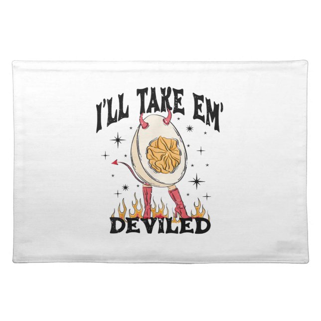 I'll Take Em' Deviled Thanksgiving Funny Egg For M Cloth Placemat (Front)