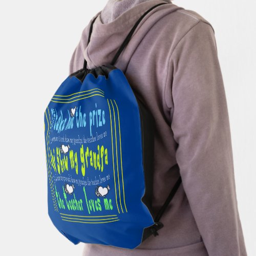 ill take prize show grandpa the teacher loves me drawstring bag