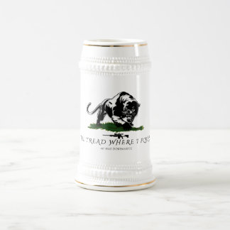 I'll tread where i please  beer stein