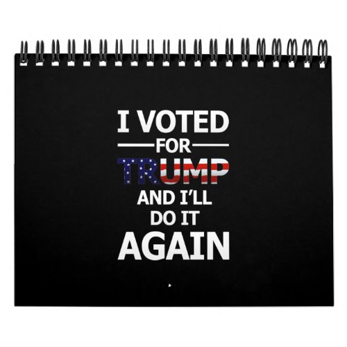 Ill vote for Trump _ Dark Calendar