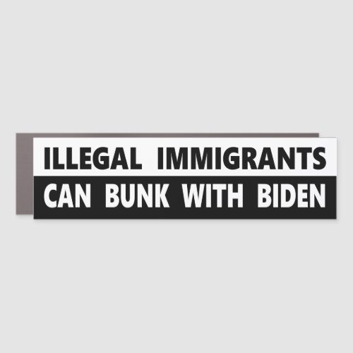 Illegal Immigrants Can Bunk With Biden Car Magnet