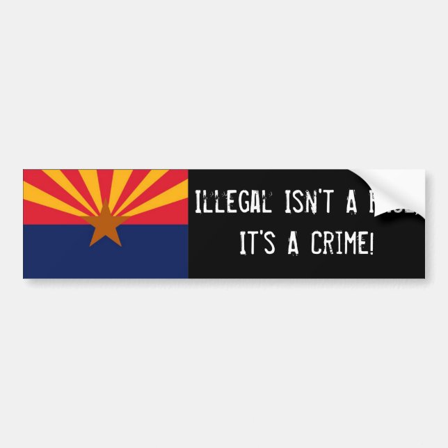 Illegal Isn't A Race, It's A Crime BumperSticker Bumper Sticker (Front)