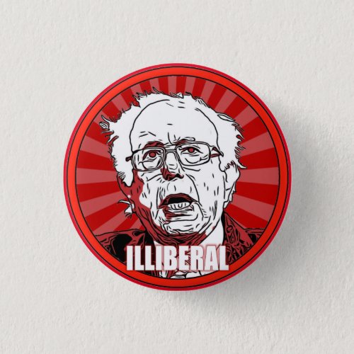 Illiberal Bernie Sanders Button