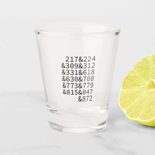 Illinois Area Codes Shot Glass (Front)