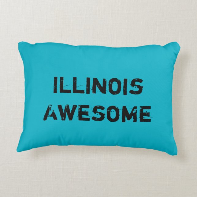 Illinois Awesome Quote Accent Pillow (Back)