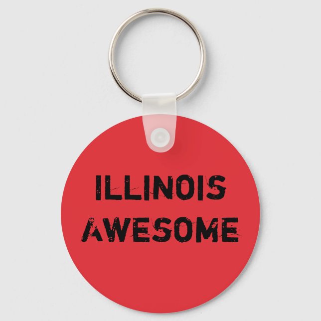 Illinois Awesome Quote  Keychain (Front)