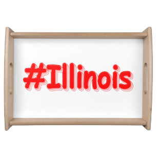 "#Illinois " Cute Design. Buy Now Serving Tray
