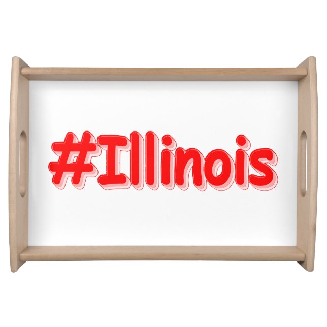 "#Illinois " Cute Design. Buy Now Serving Tray (Front)